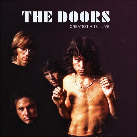 THE DOORS - GREATEST HITS LIVE (LP - 2021)