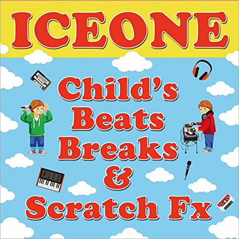 ICE ONE - CHILD'S BEATS, BREAKS & SCRATCHES (LP - 2019)