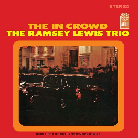 RAMSEY LEWIS TRIO - THE IN CROWD (LP - rem24 - 1965)