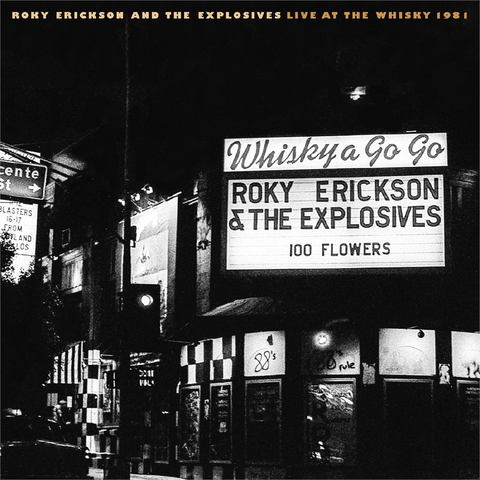 ROCKY ERICKSON AND THE EXPLOSIVES - LIVE AT THE WHISKY 1981 (2022)