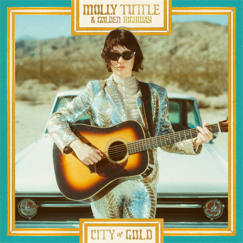 MOLLY TUTTLE & GOLDEN HIGHWAY - CITY OF GOLD (2023)