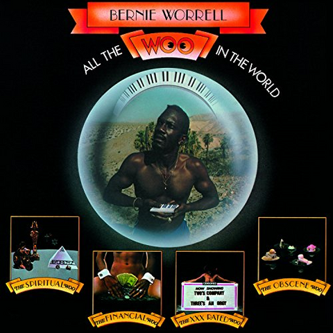 BERNIE WORRELL - ALL THE WOO IN THE WORLD (LP)