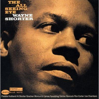WAYNE SHORTER - THE ALL SEEING EYE (1966 - OBI STRIP - UHQ | REM24)