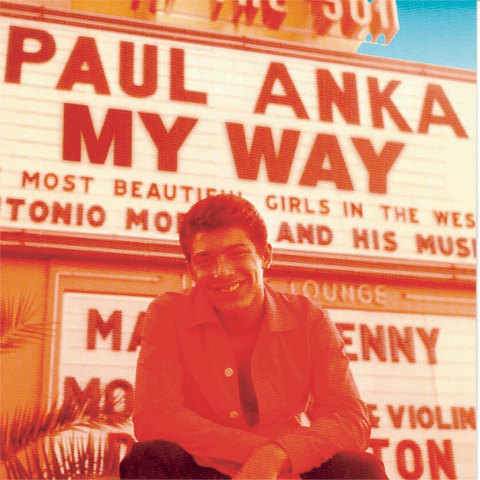 PAUL ANKA - MY WAY: the very best of