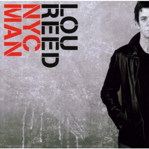 LOU REED - NYC MAN