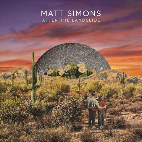 MATT SIMONS - AFTER THE LANDSLIDE (2019)