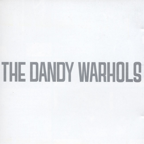 DANDY WARHOLS - THE DANDY WARHOLS