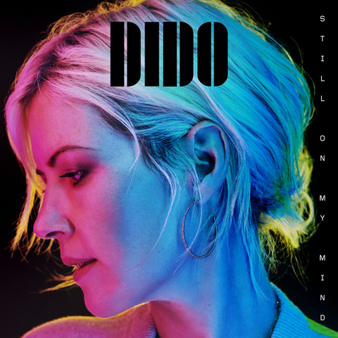 DIDO - STILL ON MY MIND (2019)