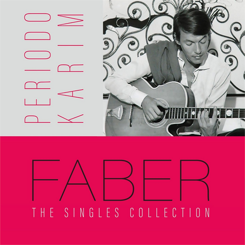 FABRIZIO DE ANDRE' - FABER [PERIODO KARIM] (2023 - SINGLES COLLECTION | RESTAURO ANALOGICO)