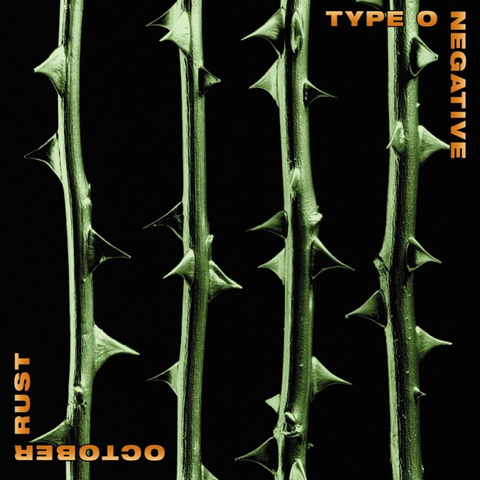 TYPE O NEGATIVE - OCTOBER RUST (LP - rem’21 - 1996)