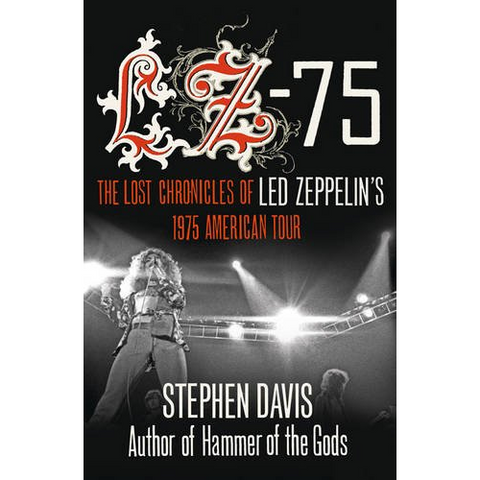 LED ZEPPELIN - LZ-75 - ACROSS AMERICA WITH LED ZEPPELIN - LIBRO