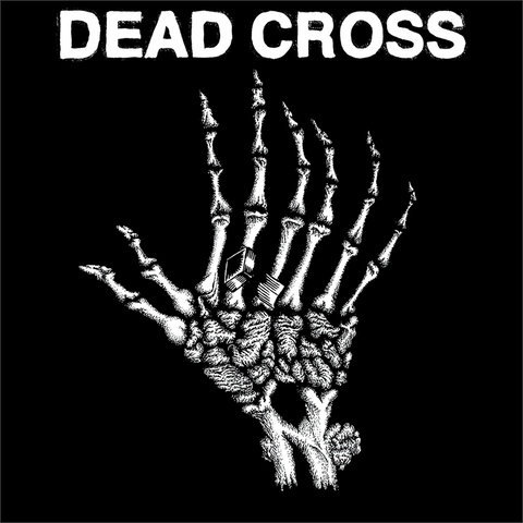 DEAD CROSS - DEAD CROSS (10'' - 2018 - EP)