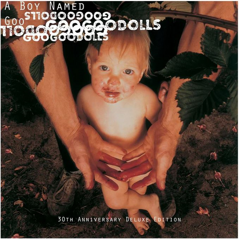 GOO GOO DOLLS - A BOY NAMED GOO (2LP - 30TH ANN | DELUXE | REM25 - 1995)