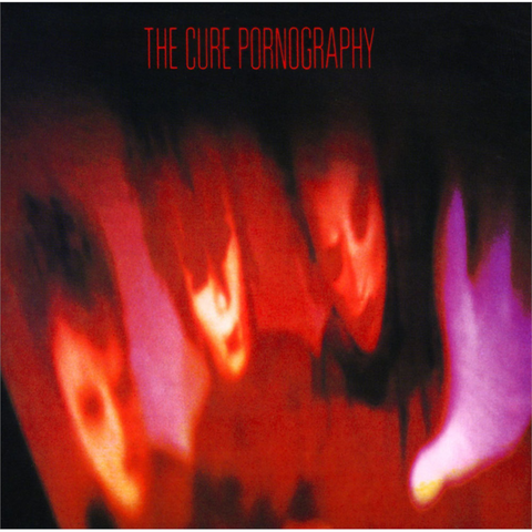 THE CURE - PORNOGRAPHY (LP - 2016)