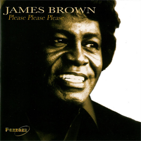 JAMES BROWN - PLEASE PLEASE PLEASE (2004)