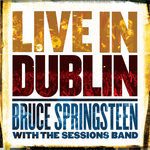 BRUCE SPRINGSTEEN - LIVE IN DUBLIN (3LP - 2007)
