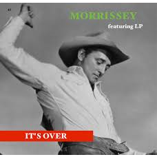 MORRISSEY - IT'S OVER (7'' - 2019)