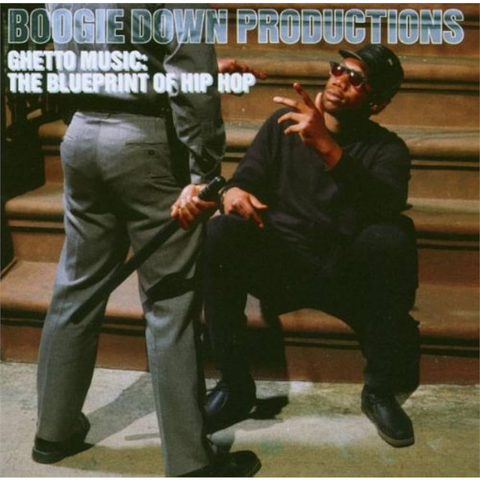 BOOGIE DOWN PRODUCTIONS - GHETTO MUSIC: THE BLUEPRINT OF HIP-HOP (2LP - CLRD | REM24 - 1989)