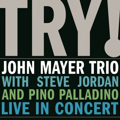 JOHN MAYER TRIO - TRY! LIVE IN CONCERT (LP)