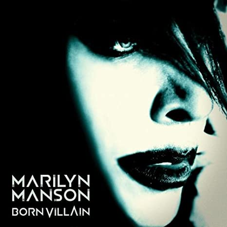 MARILYN MANSON - BORN VILLAIN (2012)