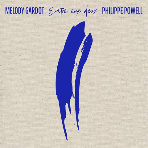 MELODY GARDOT & PHILIPPE BADEN POWELL - ENTRE EUX DEUX (2022 - SPECIAL ED+BOOKLET)