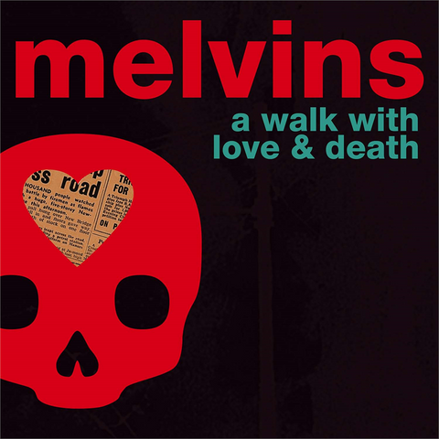 MELVINS - A WALK WITH LOVE AND DEATH (2LP)