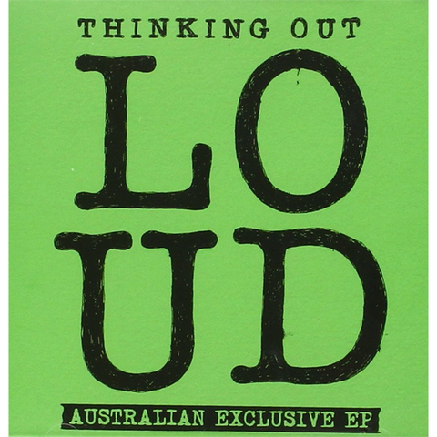 ED SHEERAN - THINKING OUT LOUD (2014 - EP australian exclusive)