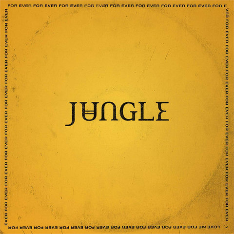 JUNGLE - FOR EVER (2018)