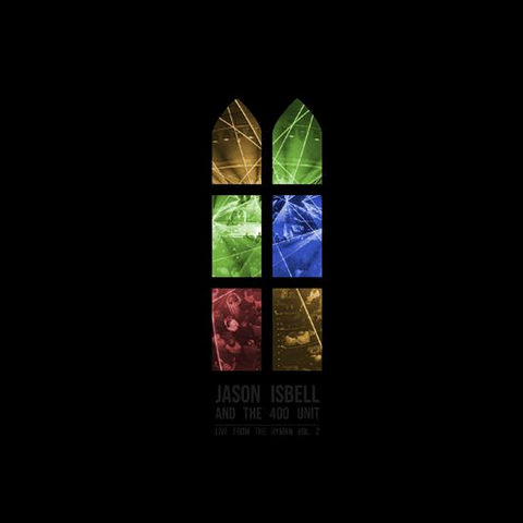 JASON ISBELL AND THE 400 UNITS - LIVE FROM THE RYMAN VOL.2 (2LP - 2024)