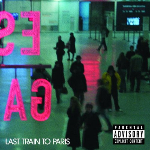 DIDDY - DIRT MONEY - LAST TRAIN TO PARIS