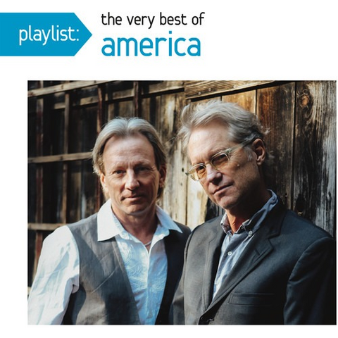 AMERICA - PLAYLIST: THE VERY BEST OF