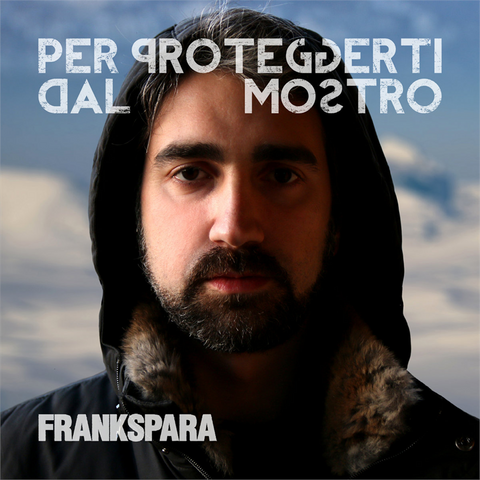 FRANKSPARA - PER PROTEGGERTI DAL MOSTRO