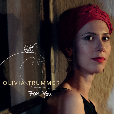 OLIVIA TRUMMER - FOR YOU (LP - 2022)