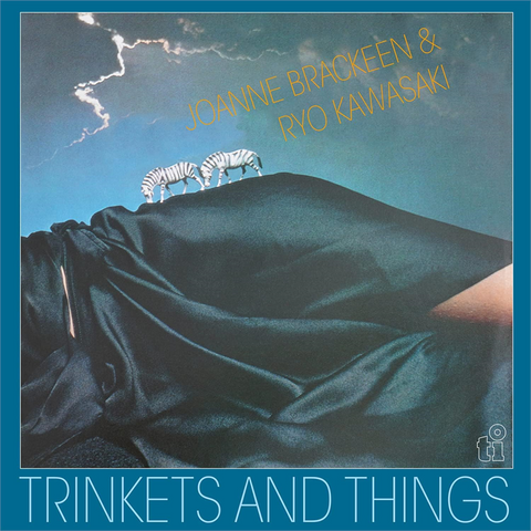 JOANNE BRACKEEN & RYO KAWASAKI - TRINKETS AND THINGS (LP - CLRD | REM23 - 1978)