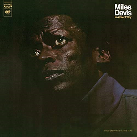 MILES DAVIS - IN A SILENT WAY (LP - 1969)