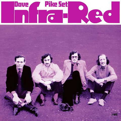 DAVE PIKE SET - INFRA-RED (1971 - REM24)