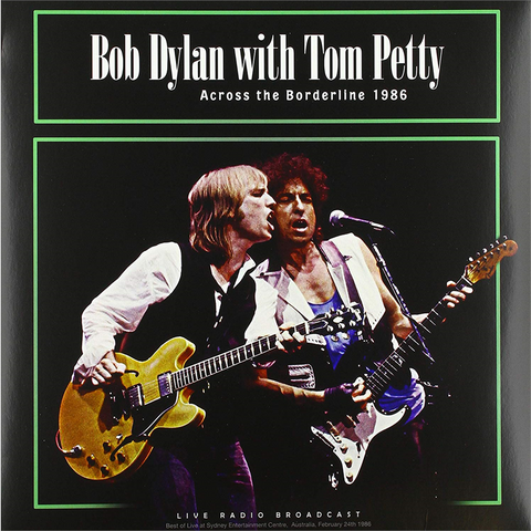 BOB DYLAN & TOM PETTY - ACROSS THE BORDERLINE (LP - 1986)