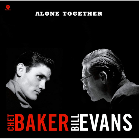 CHET BAKER & BILL EVANS - ALONE TOGETHER (LP - 2011)
