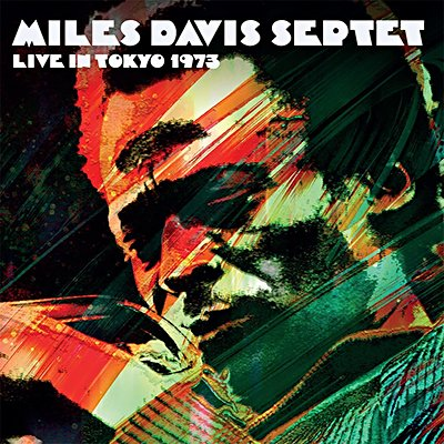 DAVIS MILES - SEPTET - - LIVE IN TOKYO (1973 . 2cd)