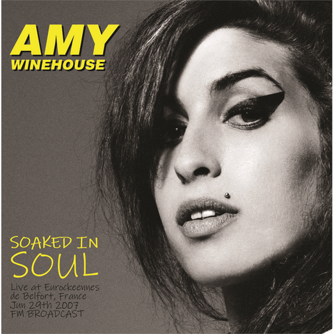 AMY WINEHOUSE - SOAKED IN SOUL (LP - LIVE | RADIO BROADCAST - 2023)