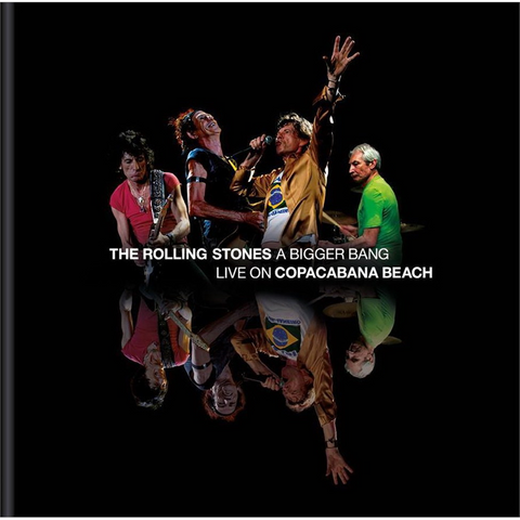 THE ROLLING STONES - A BIGGER BANG: LIVE ON COPACABANA BEACH (2021 - 2CD+2DVD+LIBRO)