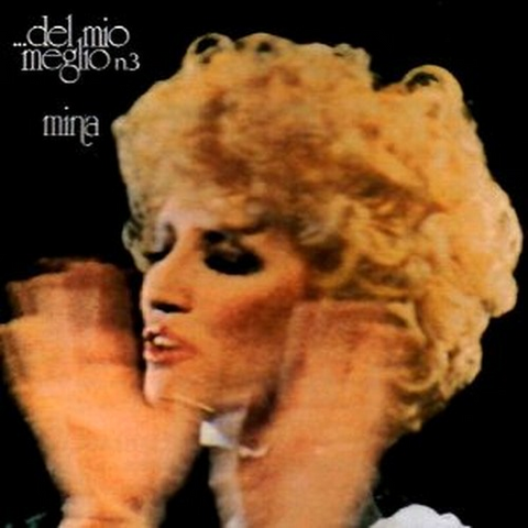 MINA - DEL MIO MEGLIO VOL.3