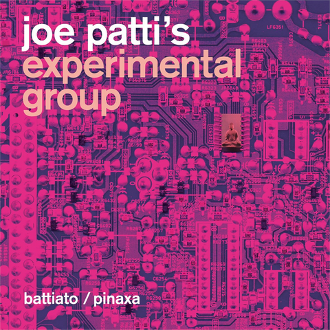 BATTIATO PINAXA - JOE PATTI'S EXPERIMENTAL GROUP (2014)