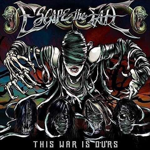 ESCAPE THE FATE - THIS WAR IS OURS