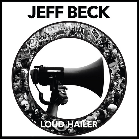 JEFF BECK - LOUD HAILER (2016)