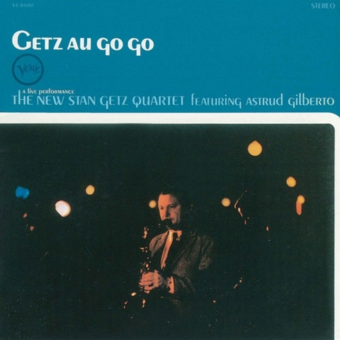 STAN GETZ - GETZ AU GO GO (1964 - JAPAN | REM26)
