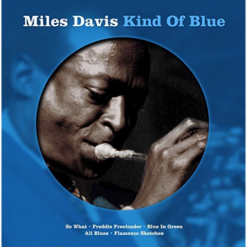 MILES DAVIS - KIND OF BLUE (LP - picture disc - 1959)