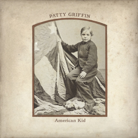 PATTY GRIFFIN - AMERICAN KID (2013 - deluxe)