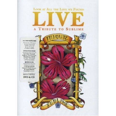 SUBLIME - TRIBUTO - LOOK AT ALL THE LOVE WE FOUND: live (2014 - cd+dvd | sublime tribute)