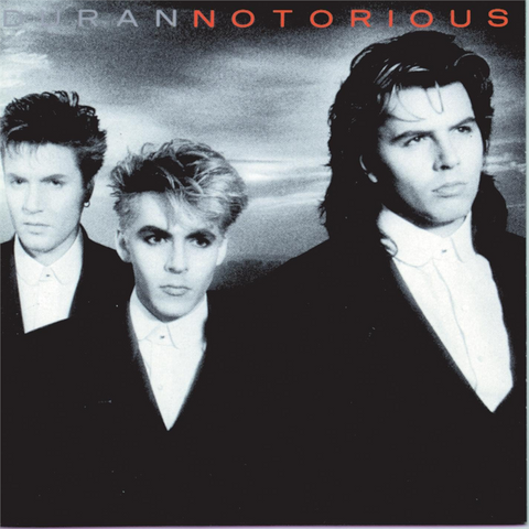 DURAN DURAN - NOTORIOUS (LP - REM24 - 1986)